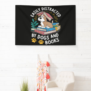 Banderoles Facilement distrait par les chiens et les livres D