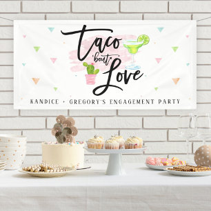 Banderoles Fête de fiançailles "Taco à propos d'amour"