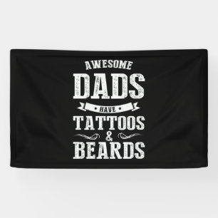 Banderoles Fête des pères Les Padas Géniaux Ont Des Tatouages