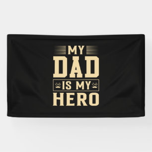 Banderoles Fête des pères Mon père est mon héros