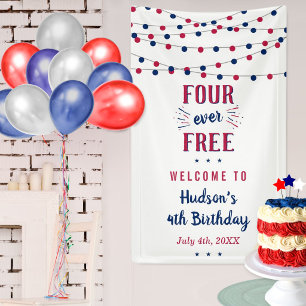 Banderoles Four Ever Free ! 4 juillet Anniversaire 4 ans