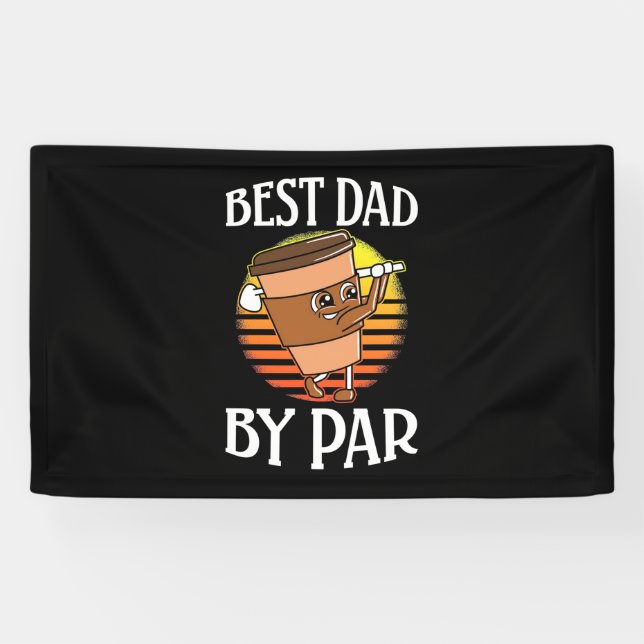 Banderoles Golfer Meilleur papa Par Par Par (Horizontal)
