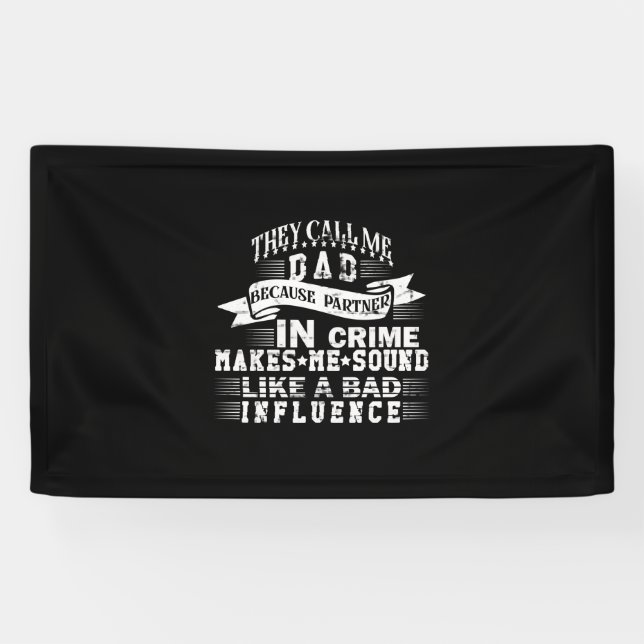 Banderoles Grandfather Quotes | They Call Me Dad (Horizontal)