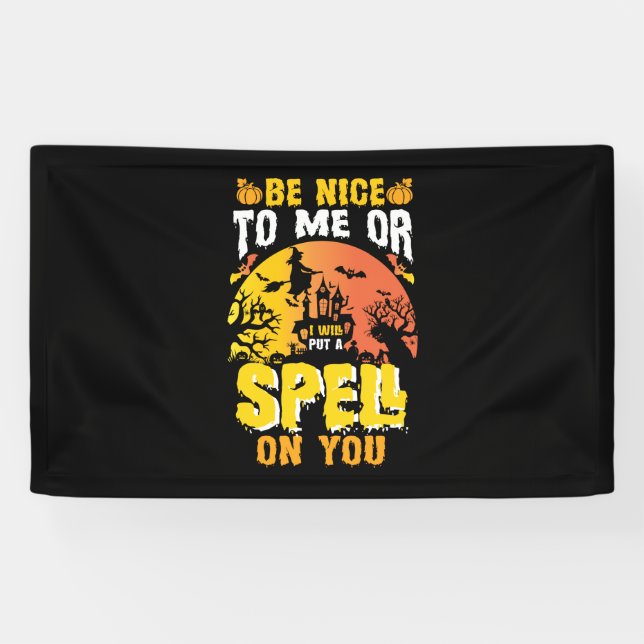 Banderoles Halloween Sois Gentil Avec Moi Anniversaire (Horizontal)