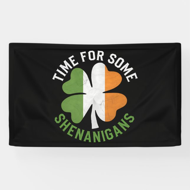 Banderoles Heure pour certains Shenanigans Clover St Patrick' (Horizontal)
