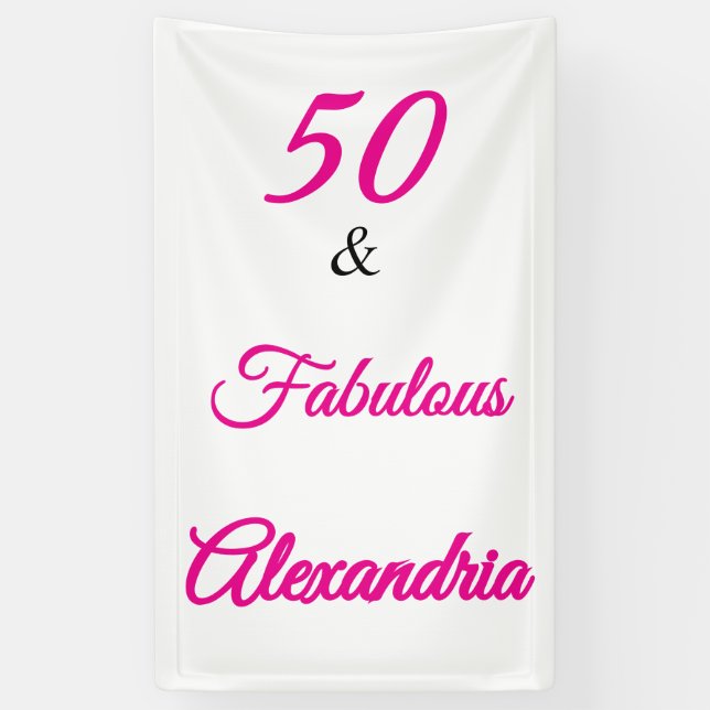 Banderoles Hot Pink Black 50 & Fabulous 50th  Birthday  (Vertical)