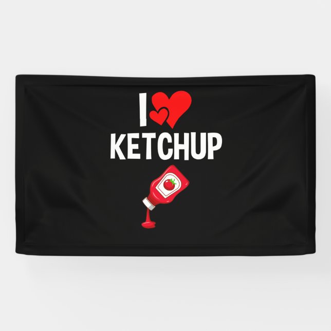 Banderoles I love Ketchup (Horizontal)