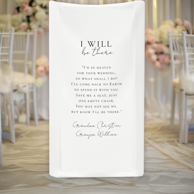 Banderoles "I will be there", Memorial, White (" I will be there" Wedding, Memorial, White, Banner. Save me a seat.)