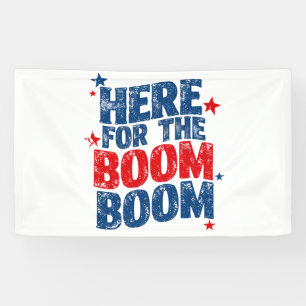 Banderoles Ici pour The Boom 4 juillet Fête patriotique 