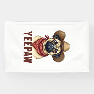 Banderoles Illustration de chien western YeePaw Pug cowboy vi