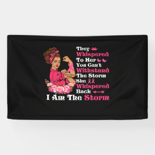 Banderoles I'm The Storm Strong Women Breast Cancer Warrior