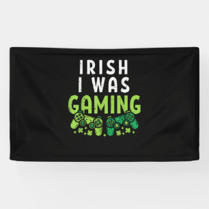 Banderoles Irlandais Je Jouais Drôle Jour de la Saint Patrick