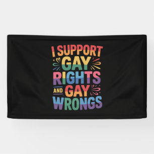 Banderoles Je soutiens les droits gays et les torts gays alli