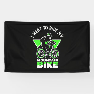 Banderoles Je Veux Faire Le Tour De Mon Vélo De Montagne