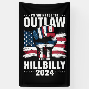 Banderoles Je vote pour l'Outlaw et le Hillbilly 2024 États-U