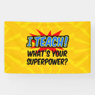 Banderoles J'enseigne ce qui est votre professeur de super