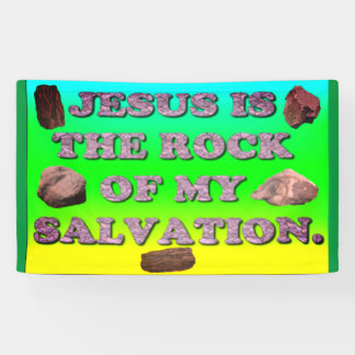 Banderoles Jésus Est Le Rocher De Mon Salut.