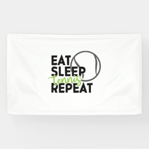 Banderoles Joueur de tennis Manger Dormir Tennis Répéter