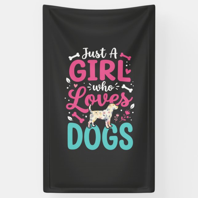 Banderoles Juste Une Fille Qui Aime Les Chiens (Vertical)
