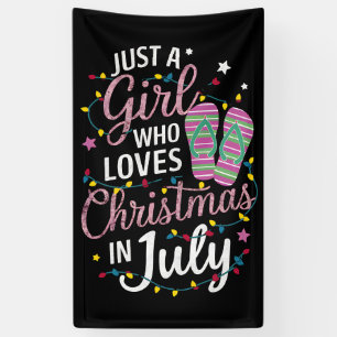 Banderoles Juste Une Fille Qui Aime Noël en Juillet Été