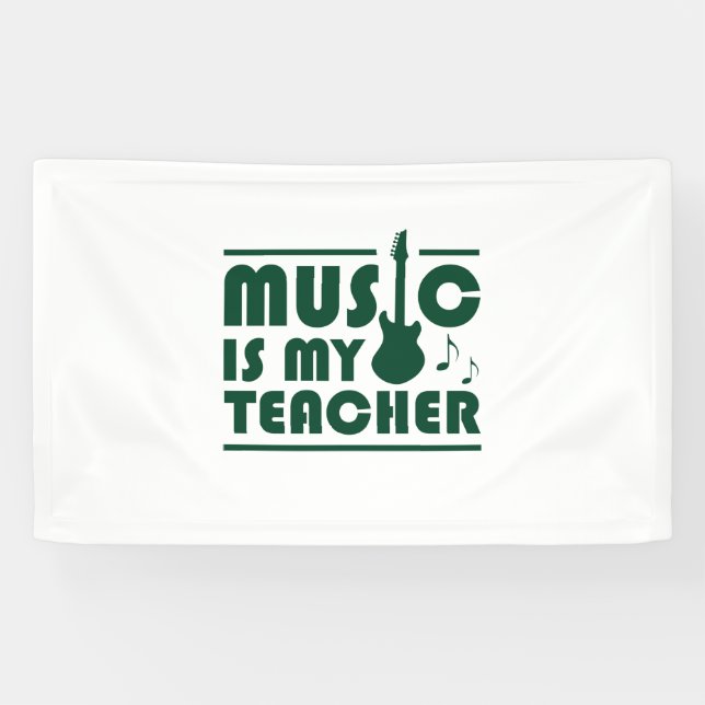 Banderoles La musique est mon professeur (Horizontal)