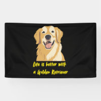 La vie est meilleure avec un Golden Retriever - Am