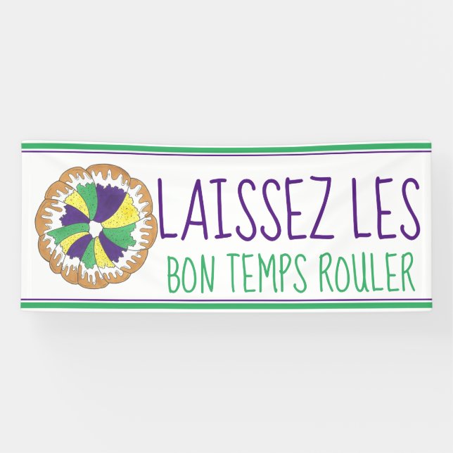 Banderoles Laissez Les Bon Temps Rouler Mardi Gras King Cake (Horizontal)