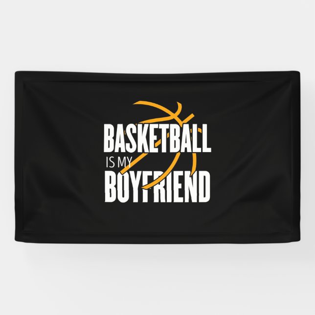 Banderoles Le Basket-Ball Est Mon Petit Ami (Horizontal)