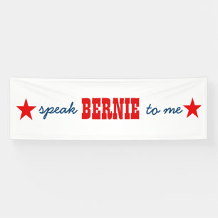Banderoles L'Élection Présidentielle De 2016 M'A Parlé Bernie