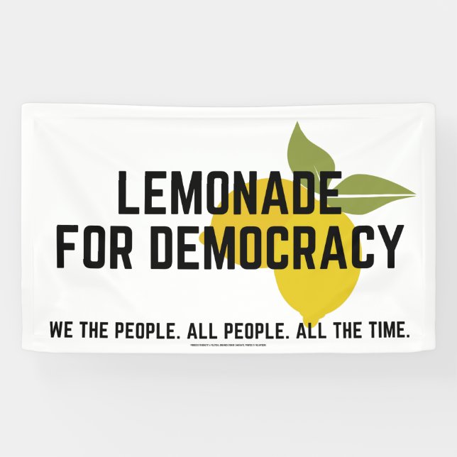 Banderoles Lemonade Pour La Démocratie (Horizontal)