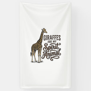 Banderoles Les girafes sont mon animal spirituel conception d