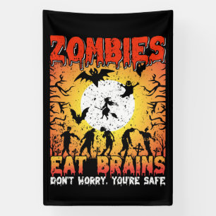 Banderoles Les zombies mangent le cerveau