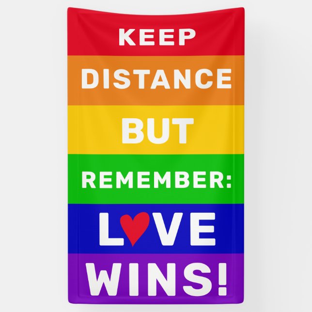 Banderoles LGBT Gay pride 2020 garder la distance, Love Wins  (Vertical)