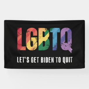 Banderoles LGBTQ Faisons en sorte que Biden arrête complèteme