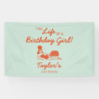 Banderoles Life of a Birthday Girl Banner