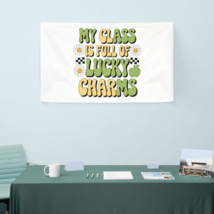 Banderoles Ma classe est pleine de chance professeur de la Sa