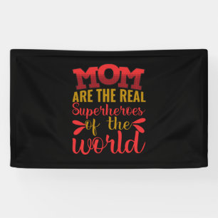 Banderoles Mère Art Maman sont les vrais super-héros
