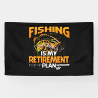 My Retirement Plan is Fishing Fly Fishing Retired.
