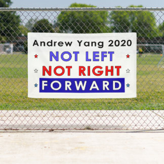 Banderoles NE PAS LAISSER PAS D'AVANT DROIT - Andrew Yang 202