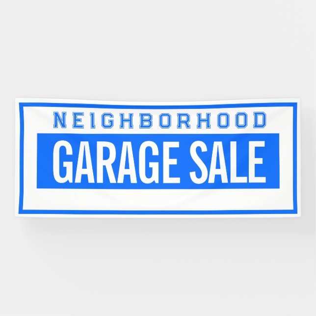 Banderoles Neighborhood Garage Sale Banner 2.5' X 6' (Horizontal)