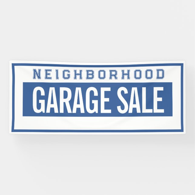 Banderoles Neighborhood Garage Sale Banner 2.5' X 6' (Horizontal)