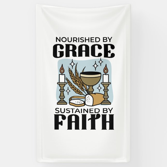 Banderoles Nourished by Grace, Sustained by Faith Design (Vertical)
