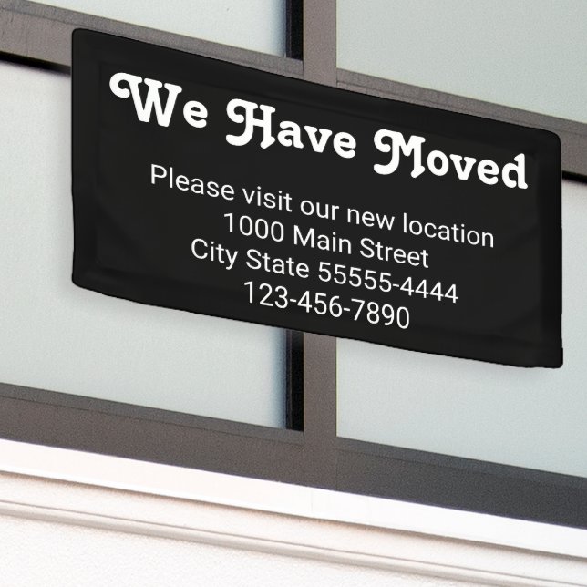 Banderoles Nous Avons Déménagé S'Il Vous Plaît Visiter Notre  (Bâtiment extérieur)