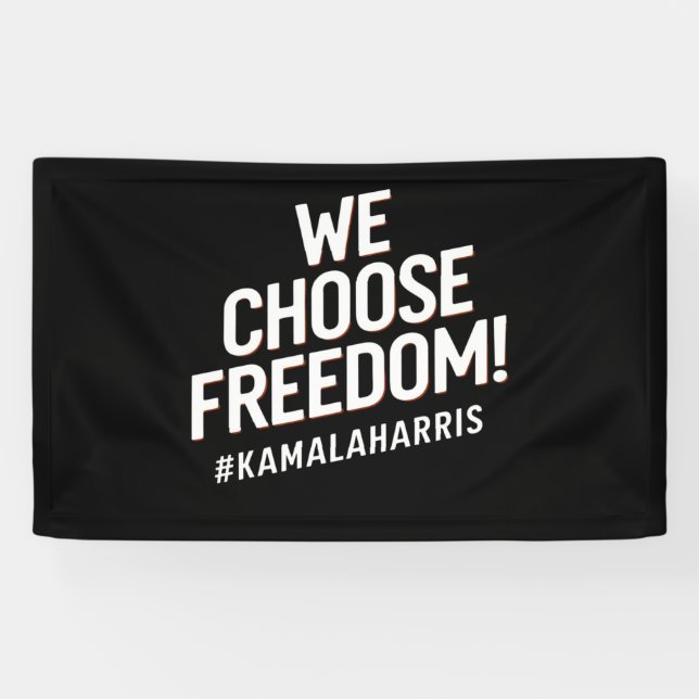 Banderoles Nous choisissons Freedom Kamala Harris 2024 (Horizontal)