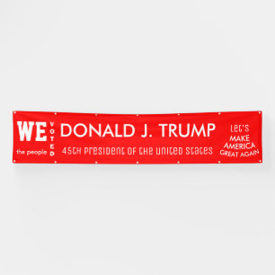 Banderoles Nous, le peuple, avons voté Trump 45ème POTUS 20