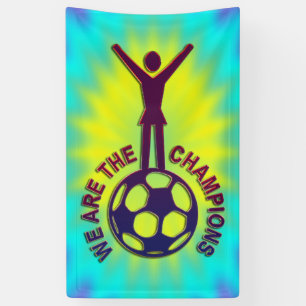 Banderoles NOUS SOMMES LES CHAMPIONS - femmes soccer