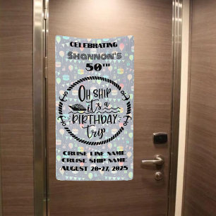 Banderoles Oh Ship C'est une porte de croisière d'anniversair
