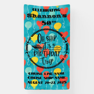 Banderoles Oh Ship C'est une porte de croisière d'anniversair