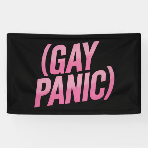 Banderoles Panique gay protestation LGBTQ Fierté