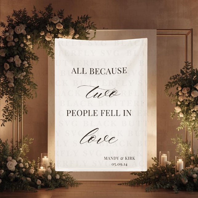 Banderoles Panneau de mariage « Tout simplement parce que deu (ALL BECAUSE TWO PEOPLE FELL IN LOVE WEDDING SIGN )